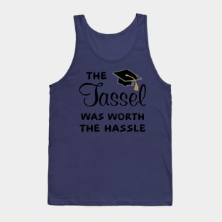 The Tassel Was Worth The Hassel Tank Top